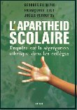 Pédagogie : L’apartheid scolaire