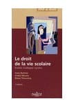 Pédagogie : Le droit de la vie scolaire