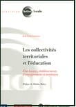 Pédagogie : Les collectivités territoriales et l’éducation