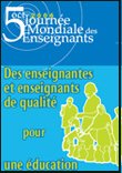 Le système : 5 octobre, journée mondiale des enseignants