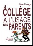 L’élève : Le collège à l’usage des parents