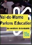 Le système : Le Val-de-Marne réfléchit à un projet éducatif départemental