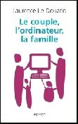 Guide pratique de la rentrée 2007 pour les parents : Les jeunes, la famille et Internet