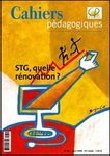 S.T.G. : Quelle rénovation ?