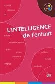 Le livre du mois : L’intelligence de l’enfant