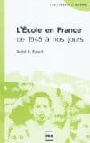 L’école en France de 1945 à nos jours