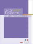 « la loi HPST à l’hôpital, les clés pour comprendre »