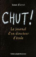 Chut ! Le journal d’un directeur d’école