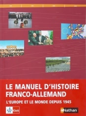 Le billet de Lyonel Kaufmann : Le manuel d’histoire franco-allemand : un échec ?