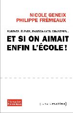 Et si on aimait enfin l’école ?