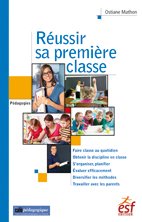 Réussir sa première classe ?