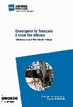 Enseigner le français à tous les élèves