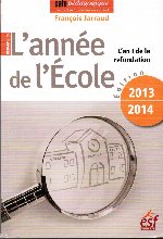 L’année de l’Ecole : Un panorama de l’école française