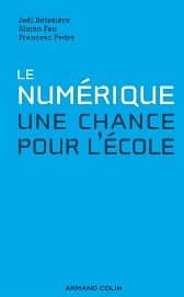 Le numérique, une chance pour l’école ?