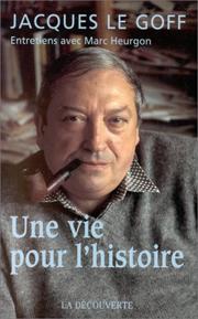 La chronique de Lyonel Kaufmann : JACQUES LE GOFF ET LE MOYEN ÂGE RENVOYES DANS LES TENEBRES PAR GAME OF THRONES ?