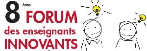 8ème Forum des enseignants innovants : 4-5 décembre 2015