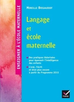 « Faire le langage » à l’école maternelle