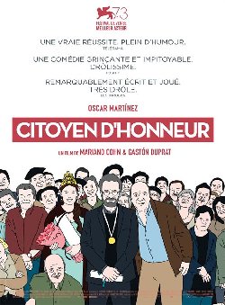 Le film de la semaine : « Citoyen d’honneur » de Mariano Cohn et Gaston Duprat