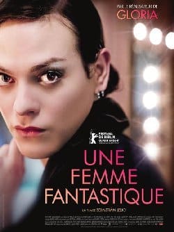 Le film de la semaine : « Une femme fantastique » de Sebastian Lelio