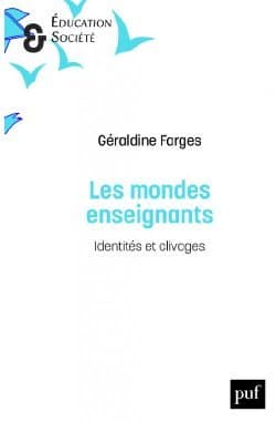 Géraldine Farges : Mondes enseignants