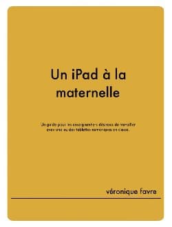 Un guide pour l’iPad en maternelle