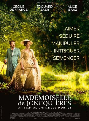 Le film de la semaine : « Mademoiselle de Joncquières » d’Emmanuel Mouret