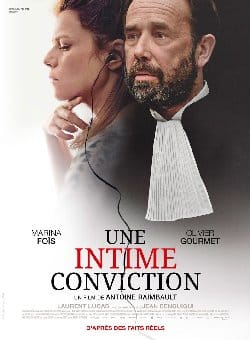 Le film de la semaine : « Une intime conviction » de Antoine Raimbault