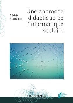 Une approche didactique de l’informatique scolaire : est-ce possible ?