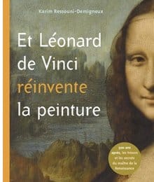 Léonard de Vinci revisité pour les enfants