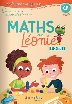 Maths : « Les Maths avec Léonie » ou les apports de Singapour et de l’intelligence artificielle au cycle 2