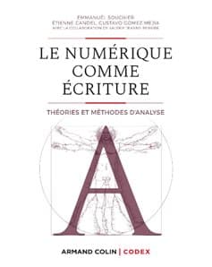 Considérer le numérique comme une écriture