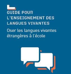 Un guide pour les langues vivantes à l’école