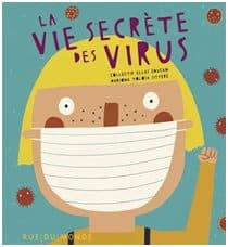 La vie secrète des virus