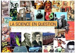 La science en question