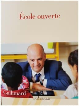 JM Blanquer : Ecole ouverte, le roman d’un slogan