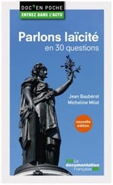 Parlons laïcité en 30 questions