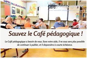 Sauvez le Café pédagogique !