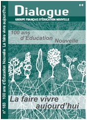 L’éducation nouvelle, une internationale dans Dialogue