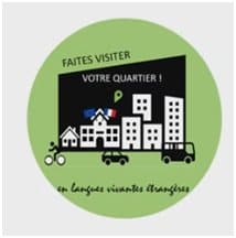 Faites visiter votre quartier en langue étrangère