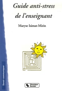 Un guide « anti-stress » de l’enseignant