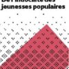 De-l’indocilite-des-jeunesses-populaires