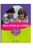 Le Guide des parents, rentrée 2006 : Aider mon enfant