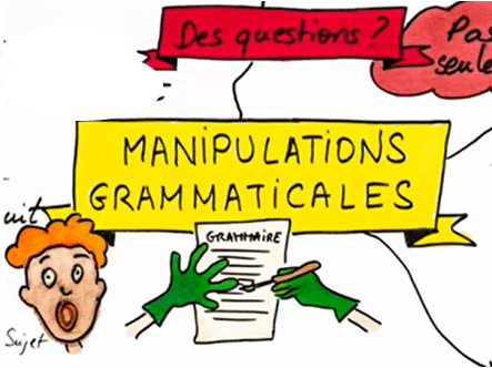 Manipuler en grammaire