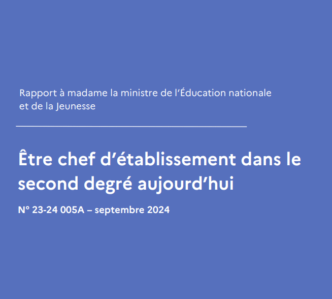 Rapport de l’inspection générale : qui veut devenir chef d’établissement ?