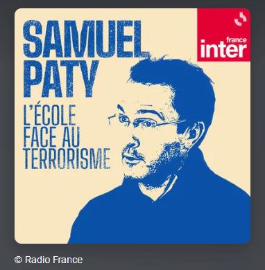 Podcast : Samuel Paty, l’école face au terrorisme