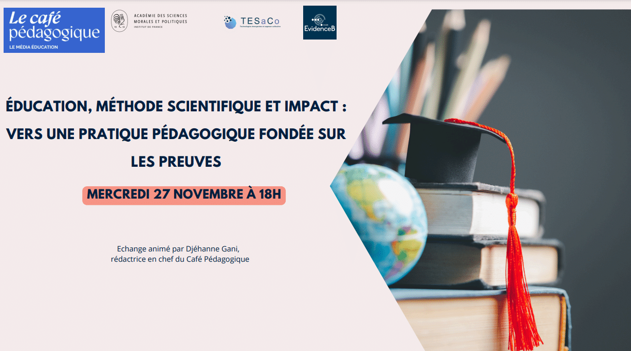 Webinaire : « Éducation, méthode scientifique et impact : vers une pratique pédagogique fondée sur les preuves »