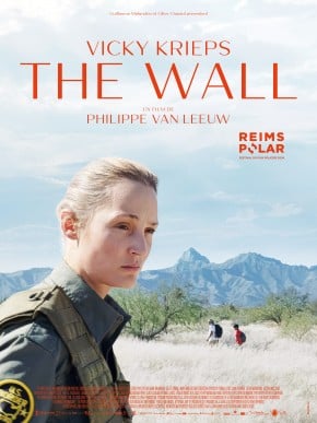 Le Film de la semaine : « The Wall » de Philippe Van Leeuw