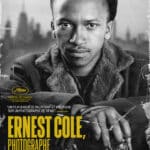 Cinéma: « Ernest Cole, photographe » de Raoul Peck – Prix Œil d’Or, Festival de Cannes 2024