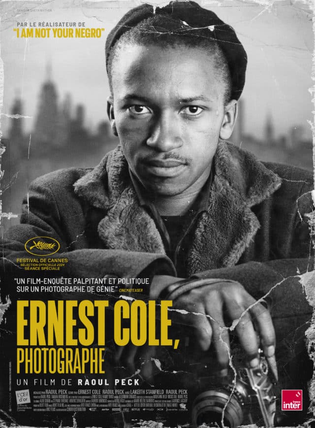 Cinéma : « Ernest Cole, photographe » de Raoul Peck – Prix Œil d’Or, Festival de Cannes 2024