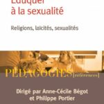 Eduquer à la sexualité à l’école : un processus lent et difficile